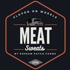 Meat Sweats by Possum Patch Farms