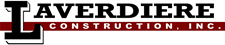 Laverdiere Construction, Inc.